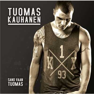 アルバム/Sano vaan Tuomas/Tuomas Kauhanen