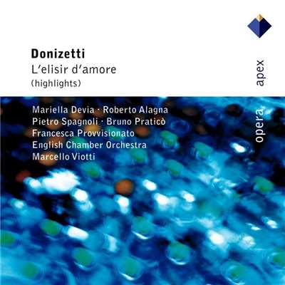L'elisir d'amore, Act 1: ”Bel conforto al mietitore” (Giannetta, Coro)/Marcello Viotti
