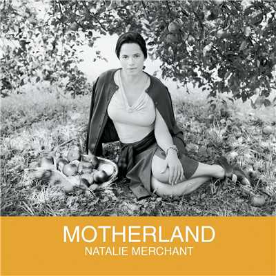 アルバム/Motherland/Natalie Merchant