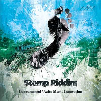 シングル/Stomp Riddim(Instrumental)/Azito Music Innovation