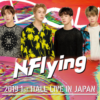 シングル/How R U Today (Live-2019 Hall Tour -Kick Ass-@Nakano Sunplaza hall, Tokyo)/N.Flying