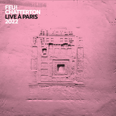 シングル/Remerciements (Live a Paris 2022)/Feu！ Chatterton