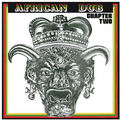 アルバム/African Dub Chapter Two/Joe Gibbs & The Professionals