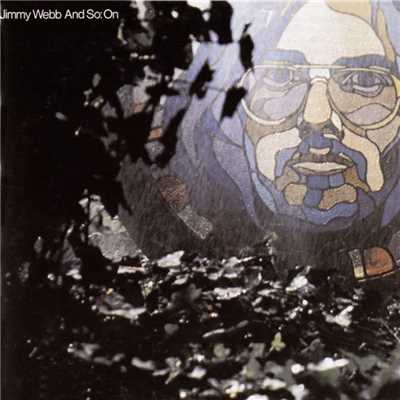 And So: On/Jimmy Webb