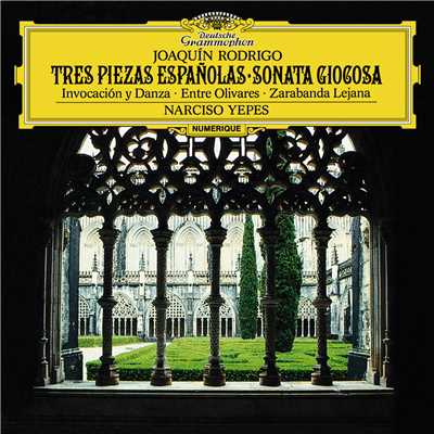 アルバム/Rodrigo: Tres Piezas Espanolas; Sonata Giocosa/ナルシソ・イエペス