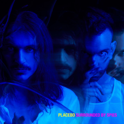 アルバム/Surrounded By Spies/Placebo