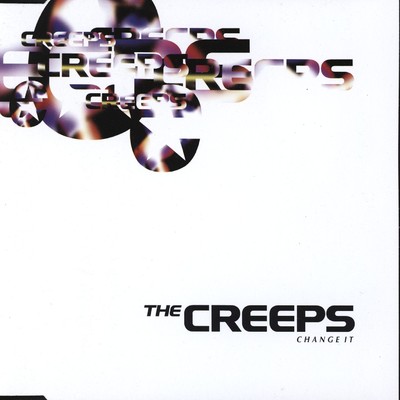 アルバム/Change It/The Creeps