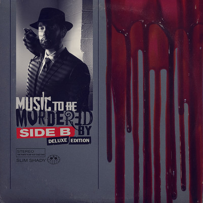 アルバム/Music To Be Murdered By - Side B (Clean) (Deluxe Edition)/エミネム