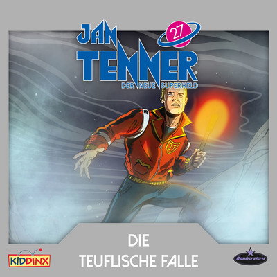 Der neue Superheld - Folge 27: Die teuflische Falle/Jan Tenner