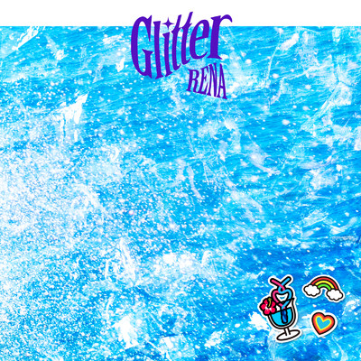 シングル/Glitter/RENA