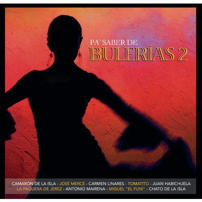 Bulerias De La Perla (featuring Paco de Lucia, Tomatito／Bulerias)/カマロン・デ・ラ・イスラ