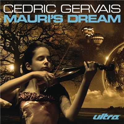 シングル/Mauri's Dream/Cedric Gervais