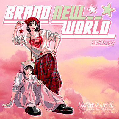 シングル/Brand New World/FANCYLABO