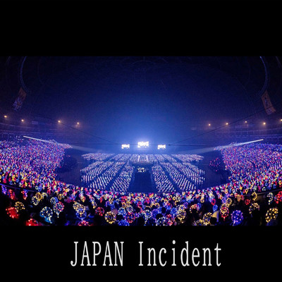 シングル/JAPAN incident/Repezen Foxx