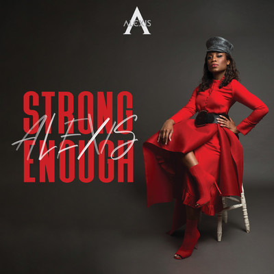 Strong Enough (featuring Bloeman)/ALEXIS