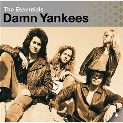 アルバム/The Essentials: Damn Yankees/Damn Yankees