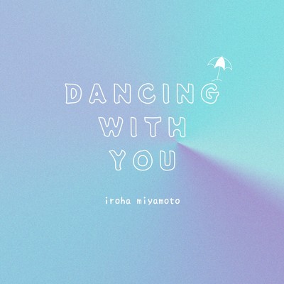 シングル/Dancing With You/宮本彩陽