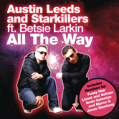 アルバム/All The Way feat.Starkillers/Austin Leeds