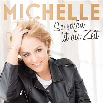 アルバム/So schon ist die Zeit (Remix EP)/Michelle