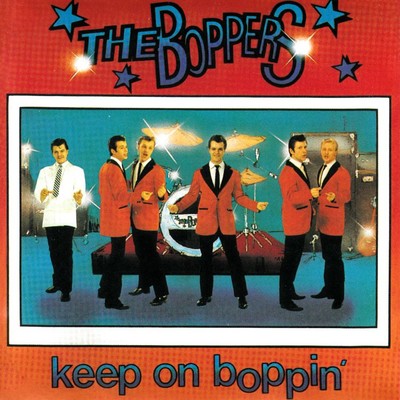 アルバム/Keep on Boppin'/The Boppers