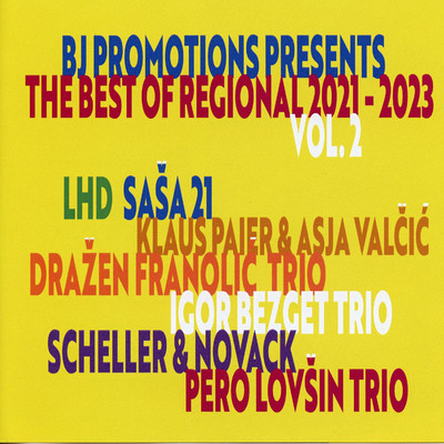 BJ Promotions Presents - The best of regional 2021 - 2023 (Vol. 2)/Various Artists