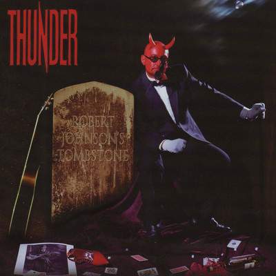 アルバム/Robert Johnson's Tombstone/Thunder