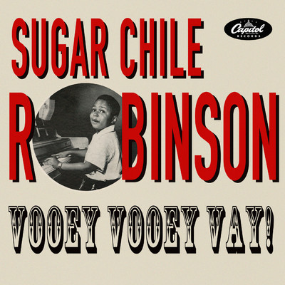 アルバム/Vooey Vooey Vay！/Sugar Chile Robinson