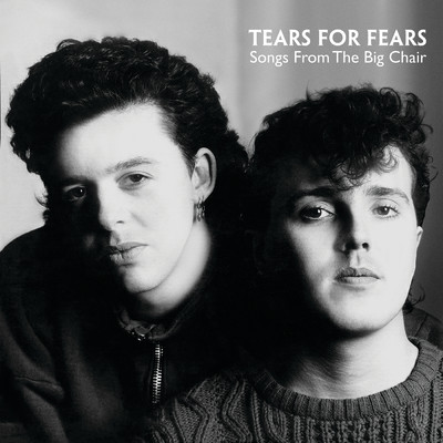 アルバム/Songs From The Big Chair/Tears For Fears
