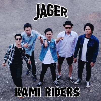 シングル/Kami Riders/JAGER