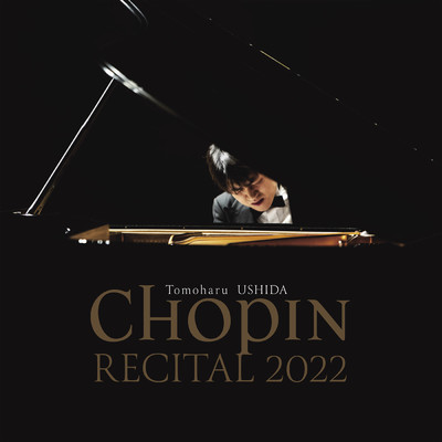 シングル/Chopin: マズルカ 第49番 ヘ短調 作品68の4(遺作) (Live)/牛田智大