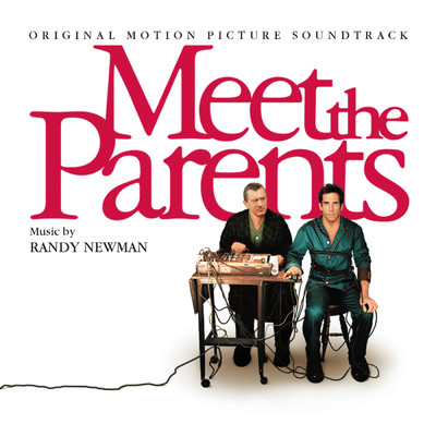 アルバム/Meet The Parents (Original Motion Picture Soundtrack)/ランディ・ニューマン