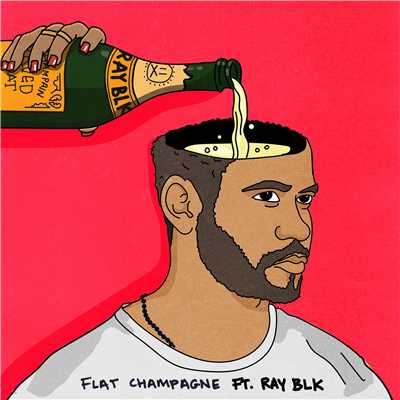 シングル/Flat Champagne (feat. RAY BLK)/Dan Caplen