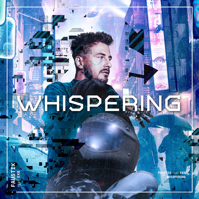 シングル/Whispering (feat. EKE)/Faustix