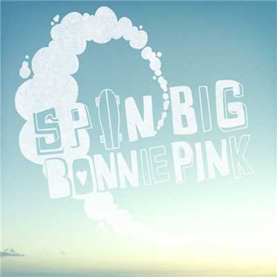 シングル/Spin Big/BONNIE PINK