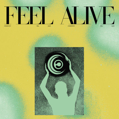 シングル/Feel Alive/Crossfaith