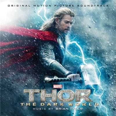 アルバム/Thor: The Dark World (Original Motion Picture Soundtrack)/ブライアン・タイラー