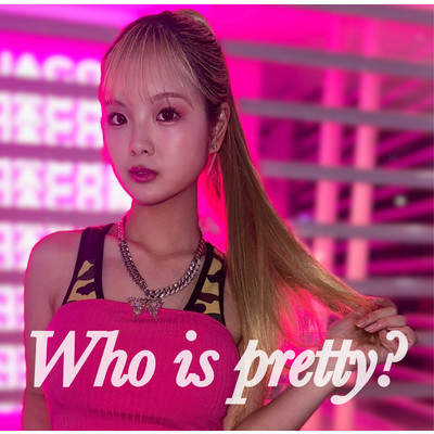 シングル/Who is pretty？/yura