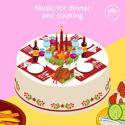 アルバム/Music for dinner and cooking/MATSU