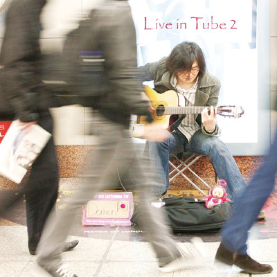 Live in Tube2/土門秀明