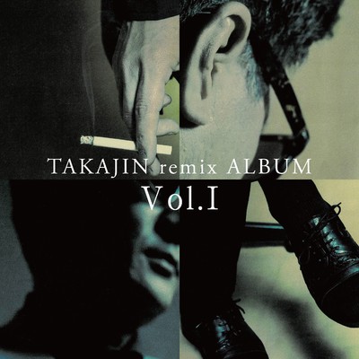 アルバム/TAKAJIN remix ALBUM Vol.1/やしきたかじん