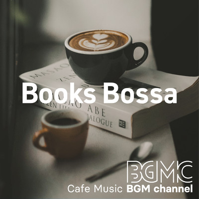 Books Bossa/Cafe Music BGM channel