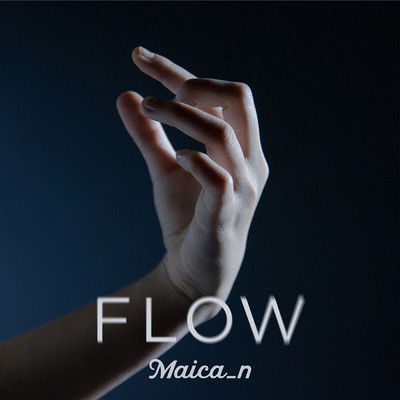 Flow/Maica_n