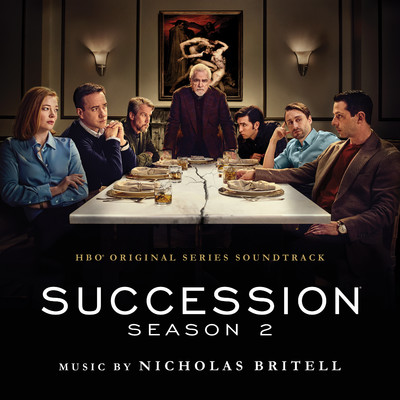 アルバム/Succession: Season 2 (Music from the HBO Series)/Nicholas Britell