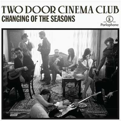 シングル/Changing of the Seasons (Monsieur Adi Remix)/Two Door Cinema Club
