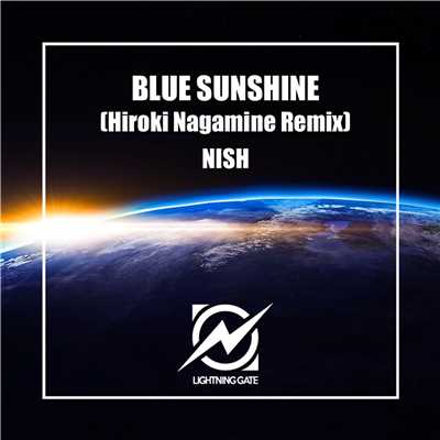 シングル/BLUE SUNSHINE (Hiroki Nagamine Remix)/Nish