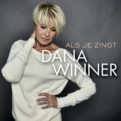 シングル/Als Je Zingt/Dana Winner