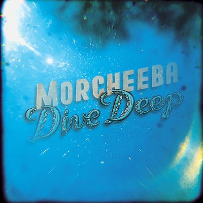 アルバム/Dive Deep/Morcheeba