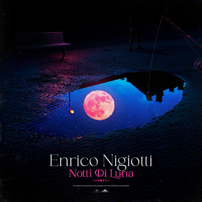 シングル/Notti Di Luna/Enrico Nigiotti