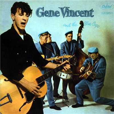 アルバム/Gene Vincent And The Blue Caps/ジーン・ヴィンセント&ヒズ・ブルー・キャップス