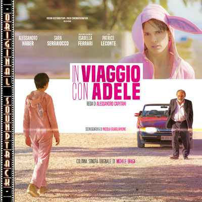 In viaggio con Adele (Colonna Sonora Originale)/Michele Braga